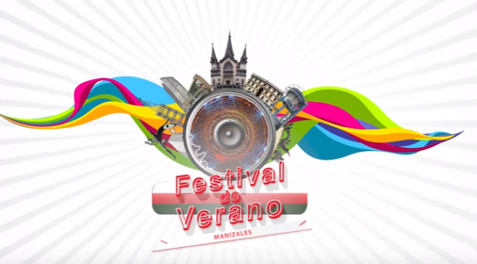 Éxito total: Festival De Verano Manizales 2016
